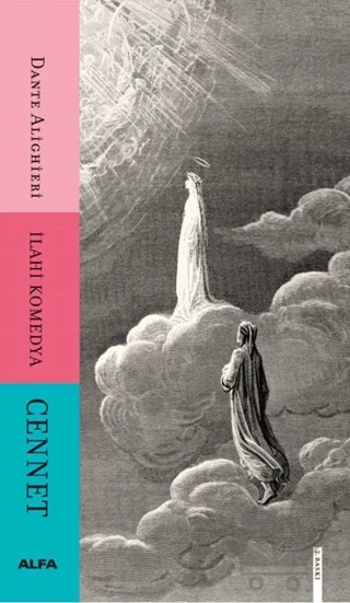 Cennet - İlahi Komedya – Dante Alighieri – Alfa Yayınları kitap kapağı