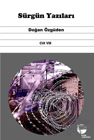 Sürgün Yazıları Cilt VIII – Doğan Özgüden – Belge Yayınları kitap kapağı