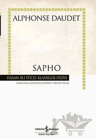 Sapho – Alphonse Daudet – İş Bankası Kültür Yayınları kitap kapağı