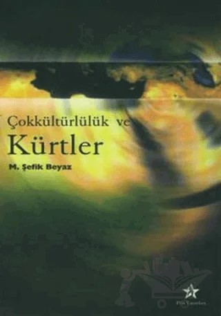 Çokkültürlülük ve Kürtler – M. Şefik Beyaz – Peri Yayınları kitap kapağı