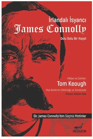 İrlandalı İsyancı James Connolly – Tom Keough – Patika Kitap kitap kapağı