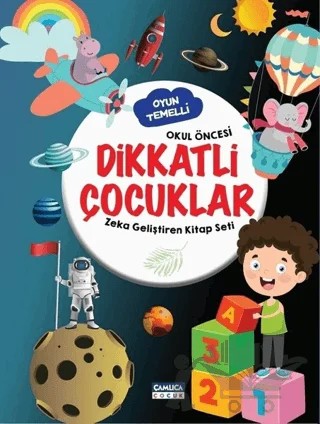 Dikkatli Çocuklar – Onur Taşer – Çamlıca Çocuk Yayınları kitap kapağı