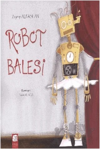 Robot Balesi – Zeynep Alpaslan – Final Kültür Sanat Yayınları kitap kapağı