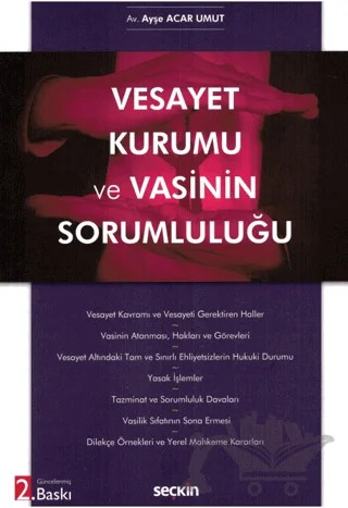 Vesayet Kurumu ve Vasinin Sorumluluğu – Ayşe Acar Umut – Seçkin Yayıncılık kitap kapağı