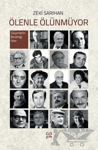 Ölenle Ölünmüyor – Zeki Sarıhan – Gufo Yayınları kitap kapağı