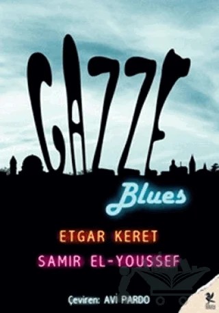 Gazze Blues – Etgar Keret, Samir El – Siren Yayınları kitap kapağı