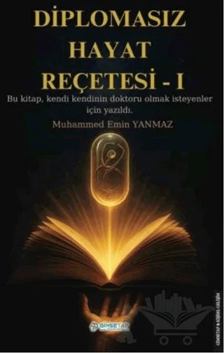 Diplomasız Hayat Reçetesi I – Muhammed Emin Yanmaz – Gimsetap Yayınları kitap kapağı