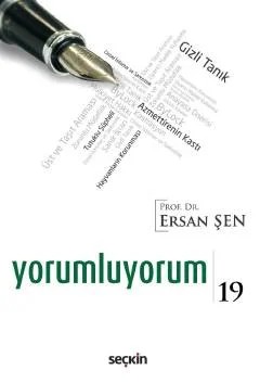 Yorumluyorum – 19 – Ersan Şen – Seçkin Yayıncılık kitap kapağı