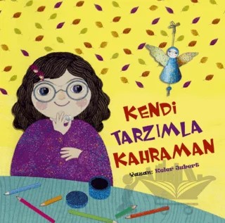 Kendi Tarzımla Kahraman – Keler Jubert – Tesnim Yayınları kitap kapağı