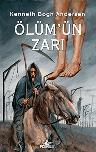 Ölüm'ün Zarı – Kenneth Bogh Andersen – Pegasus Çocuk Yayınları kitap kapağı