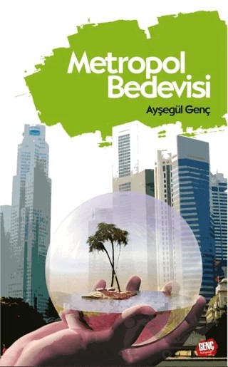 Metropol Bedevisi – Ayşegül Genç – Genç Kitaplığı - Erkam kitap kapağı