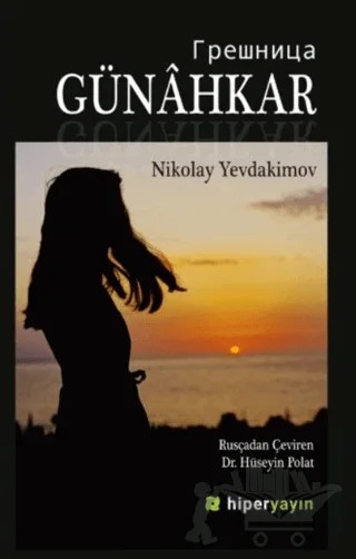 Günahkar – Nikolay Yevdakimov – Hiperlink Yayınları kitap kapağı