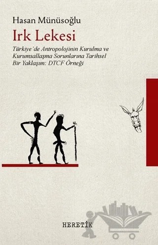 Irk Lekesi – Hasan Münüsoğlu – Heretik Yayıncılık kitap kapağı
