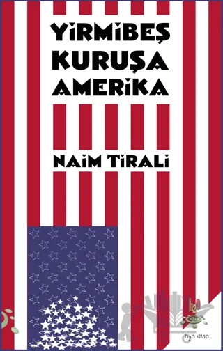 Yirmibeş Kuruşa Amerika – Naim Tirali – h2o Kitap kitap kapağı