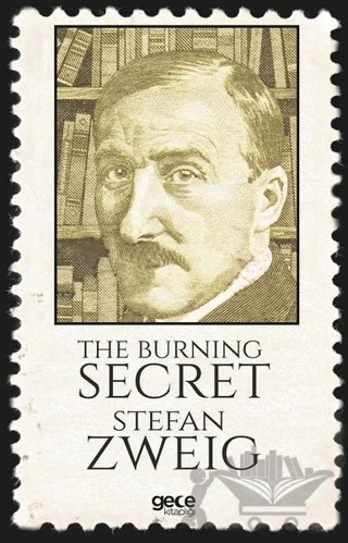 The Burning Secret – Stefan Zweıg – Gece Kitaplığı kitap kapağı