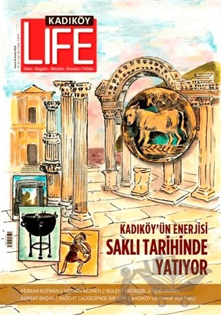 Kadıköy Life Dergisi Sayı: 84 – Kadıköy Life Dergisi Yayınları kitap kapağı