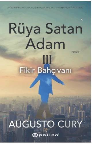 Rüya Satan Adam 3 – Augusto Cury – Epsilon Yayınevi kitap kapağı