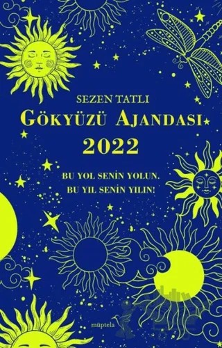 Gökyüzü Ajandası 2022 – Sezen Tatlı – Müptela Yayınları kitap kapağı