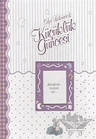 Küçüklük Güncesi – Tuğba Ermiş Arat – Sıfıraltı Yayıncılık kitap kapağı