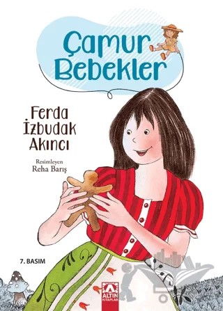 Çamur Bebekler – Ferda İzbudak Akıncı – Altın Kitaplar kitap kapağı