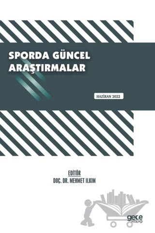Sporda Güncel Araştırmalar / Haziran 2022 – Mehmet Ilkım – Gece Kitaplığı kitap kapağı