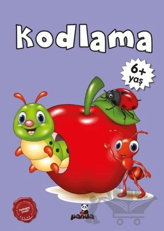 Kodlama +6 Yaş – Afife Çoruk – Beyaz Panda Yayınları kitap kapağı