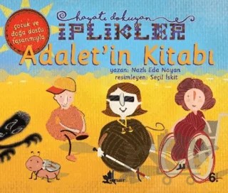 Adalet'in Kitabı - Hayatı Dokuyan İplikler – Nazlı Eda Noyan – Çınar Yayınları kitap kapağı