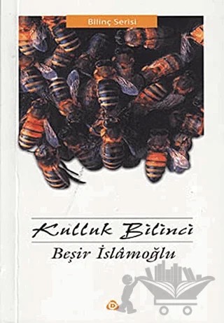 Kulluk Bilinci – Beşir İslamoğlu – Düşün Yayıncılık kitap kapağı