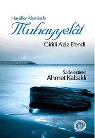Hayaller Aleminde - Muhayyelat – Giritli Aziz Efendi – Tedev Yayınları kitap kapağı