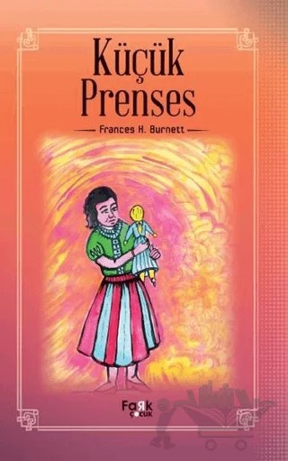 Küçük Prenses – Frances H. Burnett – Fark Yayınları kitap kapağı