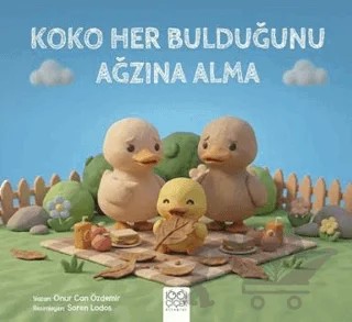 Koko Her Bulduğunu Ağzına Alma – Onur Can Özdemir – 1001 Çiçek Kitaplar kitap kapağı