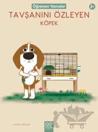 Tavşanını Özleyen Köpek – Louison Nielman – 1001 Çiçek Kitaplar kitap kapağı