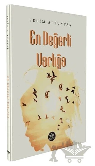 En Değerli Varlığa – Selim Altuntaş – Elpis Yayınları kitap kapağı