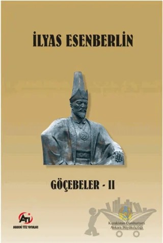 Göçebeler - 2 – İlyas Esenberlin – Akademi Titiz Yayınları kitap kapağı