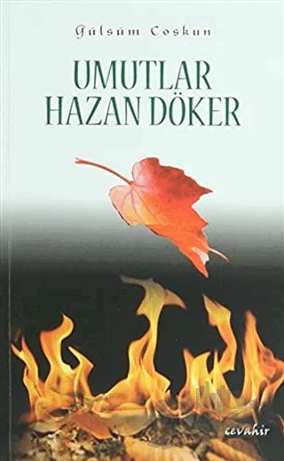 Umutlar Hazan Döker – Gülsüm Coşkun – Cevahir Yayınları kitap kapağı
