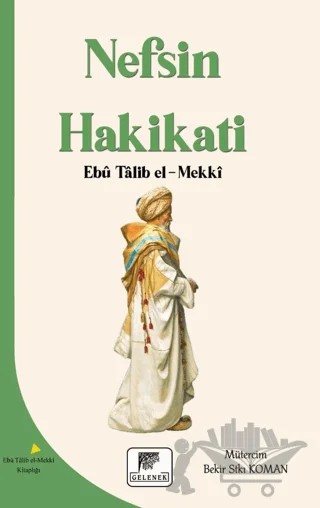 Nefsin Hakikati – Ebu Talib El-Mekki – Gelenek Yayıncılık kitap kapağı