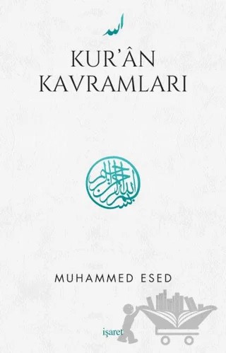Kur'an Kavramları – Muhammed Esed – İşaret Yayınları kitap kapağı