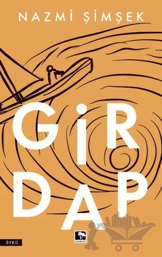 Girdap – Nazmi Şimşek – Çınaraltı Yayınları kitap kapağı