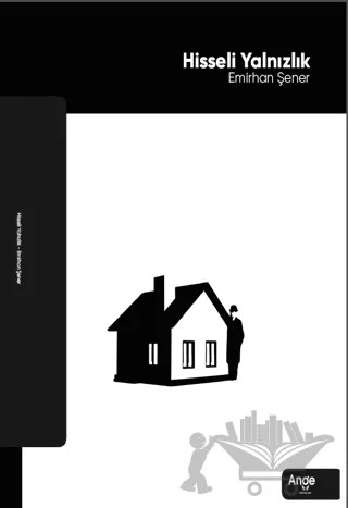 Hisseli Yalnızlık – Emirhan Şener – Ange Yayınları kitap kapağı