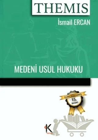 Themis Medeni Usul Hukuku – İsmail Ercan – Kuram Kitap kitap kapağı