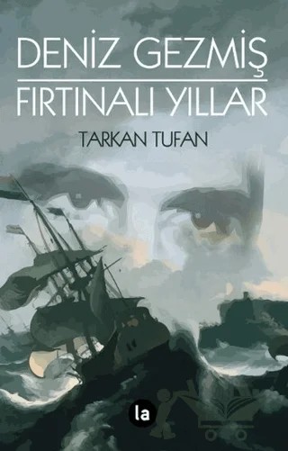 Deniz Gezmiş Fırtınalı Yıllar – Tarkan Tufan – La Kitap kitap kapağı