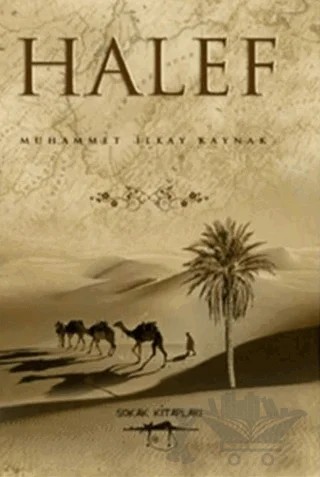 Halef – Muhammet İlkay Kaynak – Sokak Kitapları Yayınları kitap kapağı