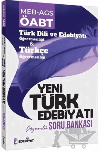 ÖABT MEB-AGS Türk Dili Edebiyatı-Türkçe Yeni Türk Edebiyatı Soru Bankası Çözümlü – Kolektif – Edebiyat TV Yayınları kitap kapağı