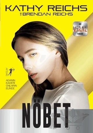 Nöbet – Brendan Reichs, Kathy Reichs – Artemis Yayınları kitap kapağı