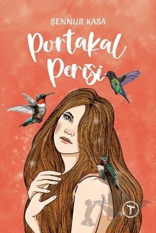 Portakal Perisi – Şennur Kasa – Teras Kitap kitap kapağı
