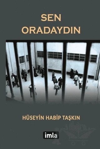 Sen Oradaydın – Hüseyin Habip Taşkın – İmla Kitap kitap kapağı