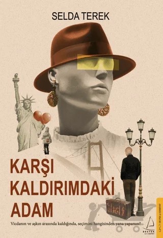 Karşı Kaldırımdaki Adam – Selda Terek – Destek Yayınları kitap kapağı