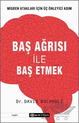 Baş Ağrısı ile Baş Etmek – David Buchholz – Epsilon Yayınevi kitap kapağı