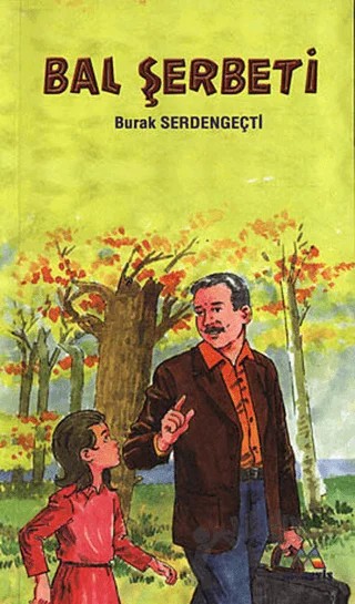 Bal Şerbeti – Burak Serdengeçti – Meneviş Yayınları kitap kapağı