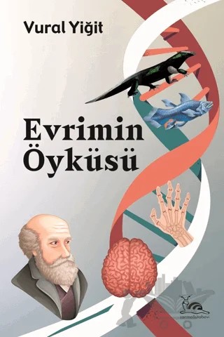 Evrimin Öyküsü – Vural Yiğit – Sarmal Kitabevi kitap kapağı
